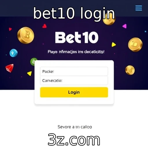 bet10 login Aposte com confiança: como proteger suas informações na Bet10